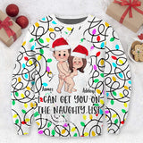 I Can Get You On The Naughty List - gift for husband, wife, boyfriend, girlfriend - Personalized Ugly Sweater