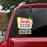 Santa Stop Here For - Personalized Grandma Decal Die Cut