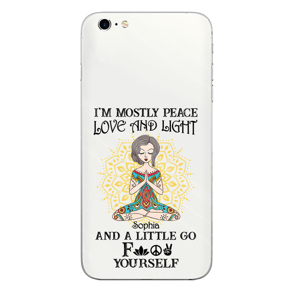 I’m Mostly Peace Love And Light - Personalized Yoga Clear Phone Case