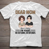 Dear Mom Dear Dad I'm Yours - Gift for mom, dad - Personalized T-shirt And Hoodie
