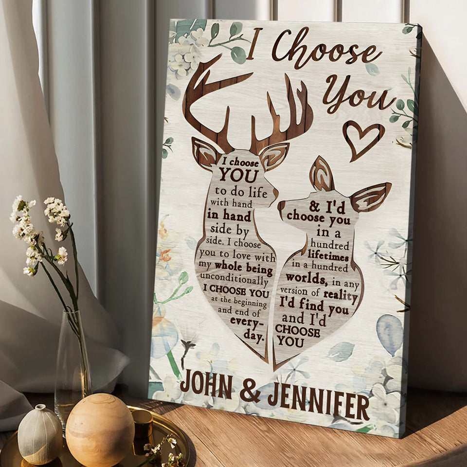 I Choose You - Personalized Hunting Canvas And Poster