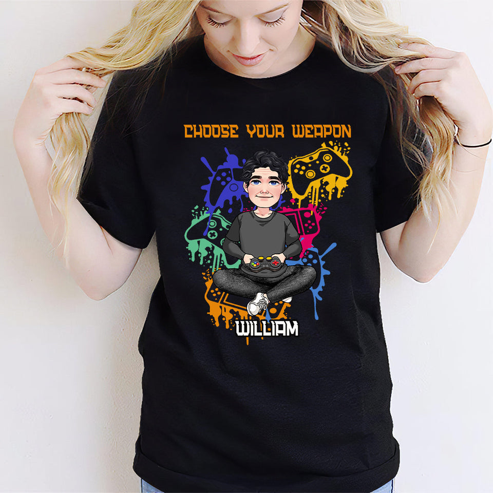Choose Your Weapon - Personalized Video Game T-shirt and Hoodie