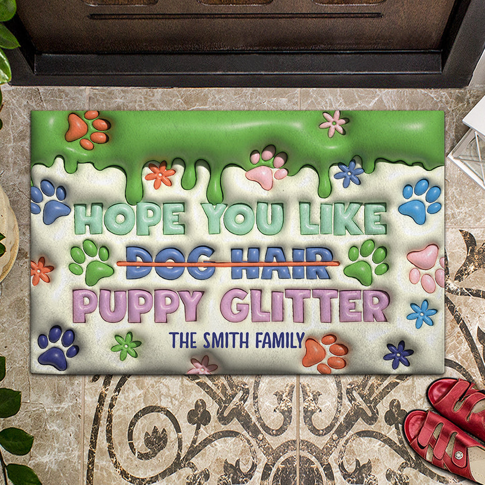 Hope You Like Dog Cat Hair Kitty Puppy Glitter - Personalized Dog Doormat