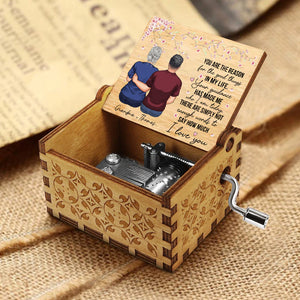 You Are The Reason - Gift for mom, grandma - Personalized Hand Crank Music Box