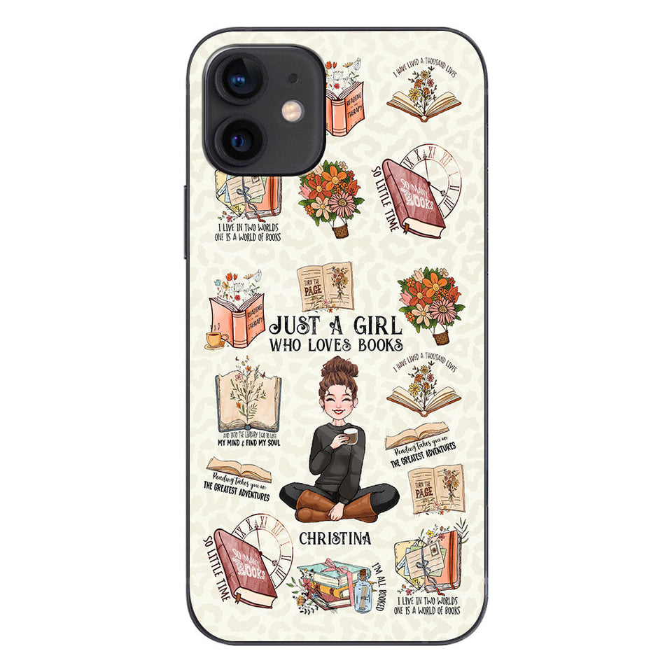 Just A Girl Who Loves Books - Personalized Book Phone Case