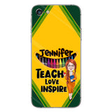 Teach Love Inspire - Personalized Teacher Phone Case