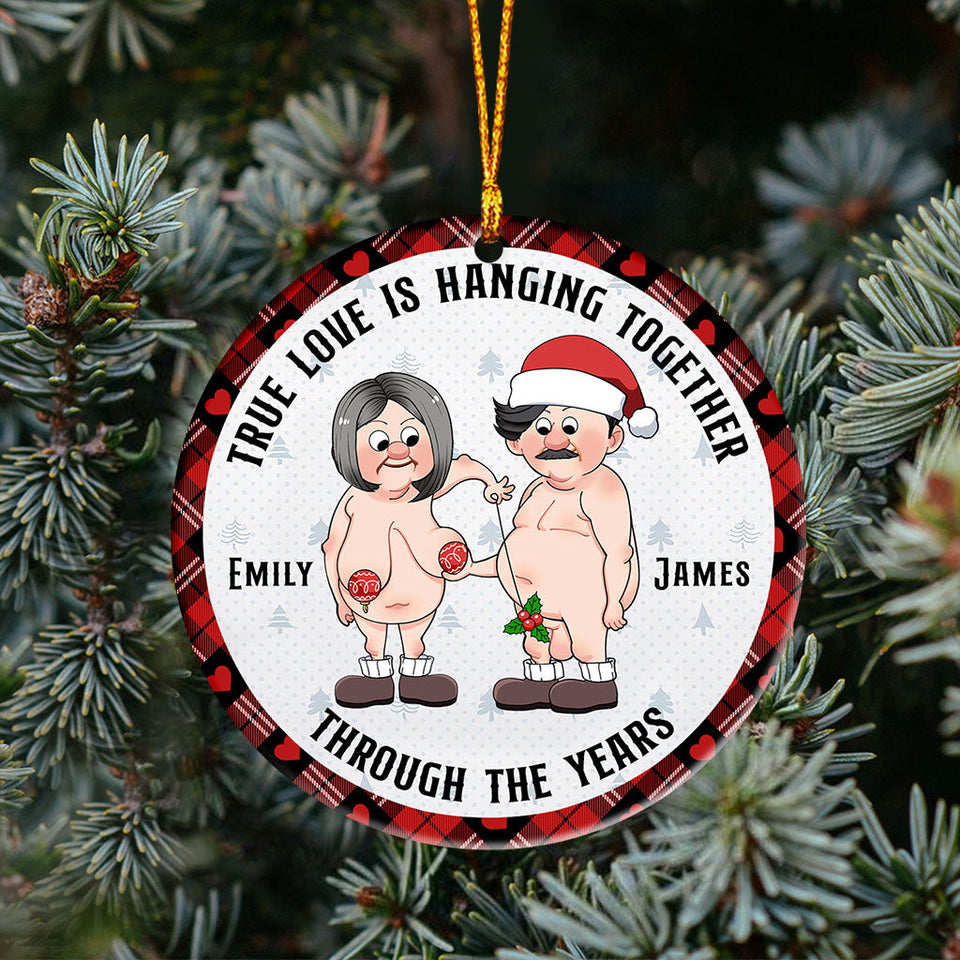 True Love Hanging Together Through The Years - Personalized Couple Ornament