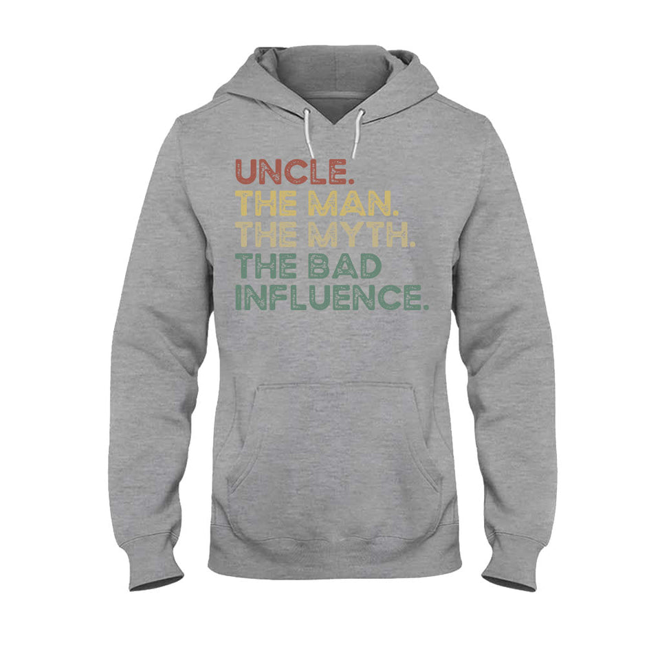 Uncle The Man The Myth - Uncle T-shirt And Hoodie