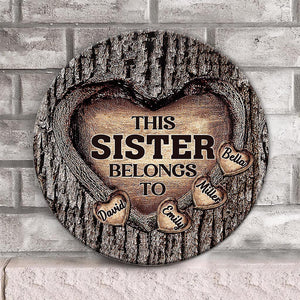 Dad's Heart - Gift for dad, grandma, grandpa, mom, uncle, aunt, brother, sister - Personalized Round Wood Sign