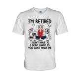 I'm Retired - Personalized Retired T-shirt & Hoodie
