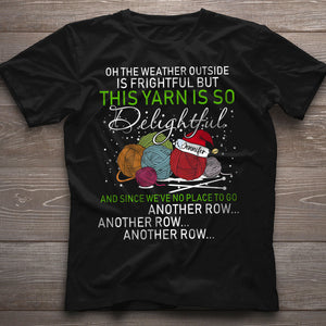 Another Row - Personalized Crocheting T-shirt And Hoodie