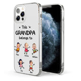 This Grandpa Belongs To - Personalized Grandpa Clear Phone Case