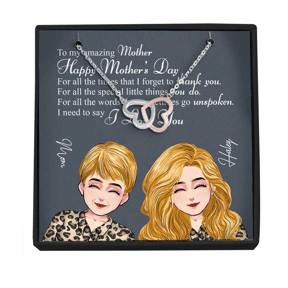 To My Amazing Mom For All The Times - Personalized Mother’s Day Mother Necklace