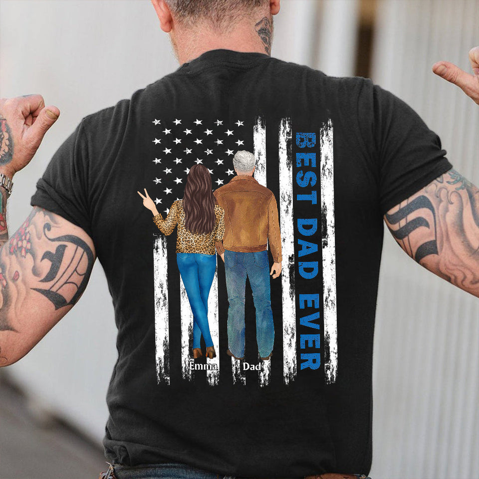 Best Dad Ever - Personalized Father T-shirt and Hoodie