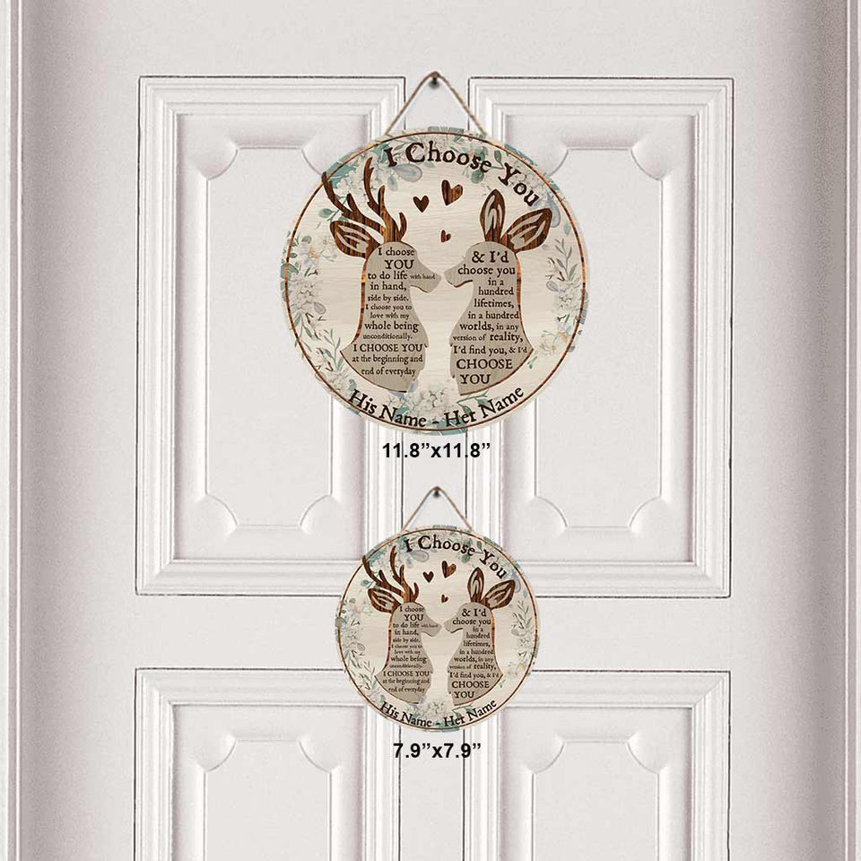 I Choose You Deer Couple - Personalized Hunting Round Wood Sign