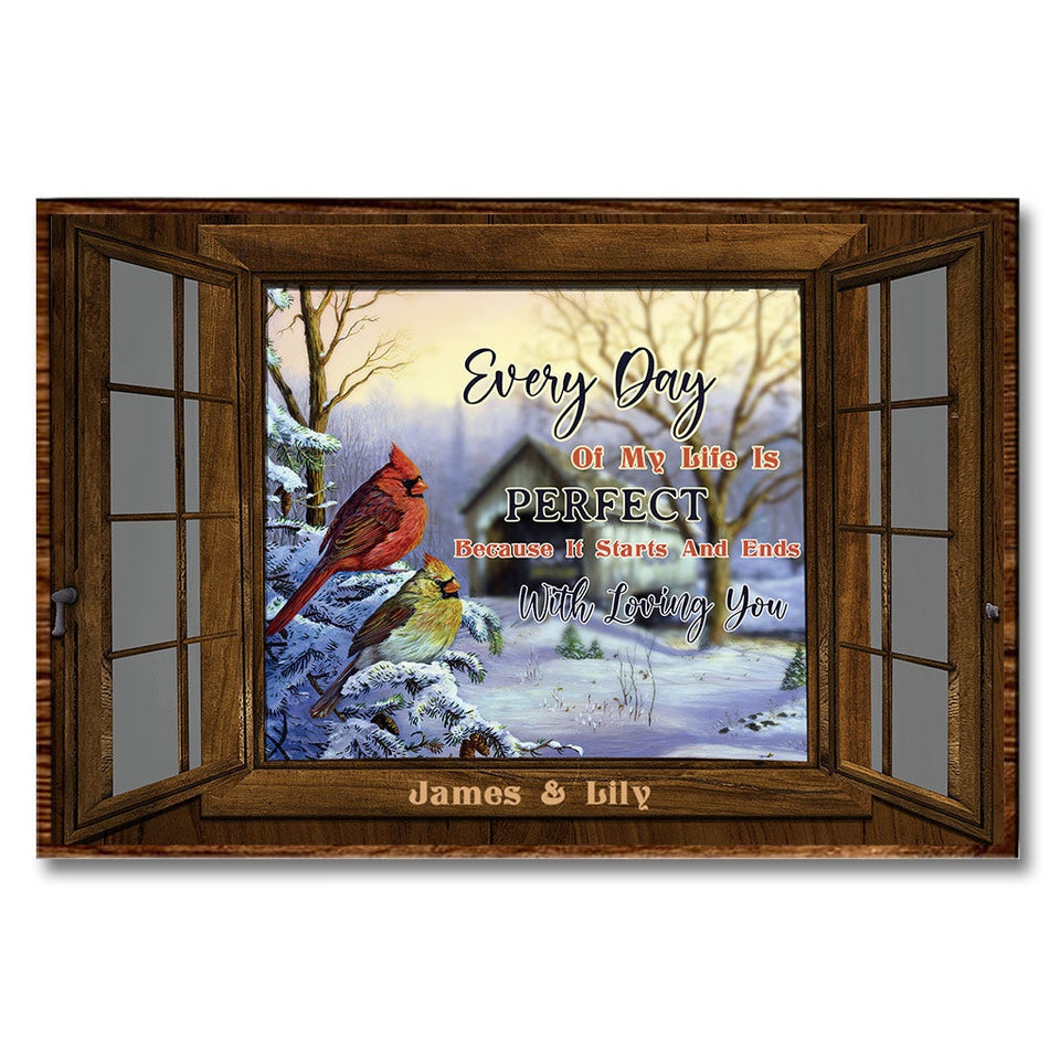 Every Day Of My Life Is Perfect - Personalized Couple Poster