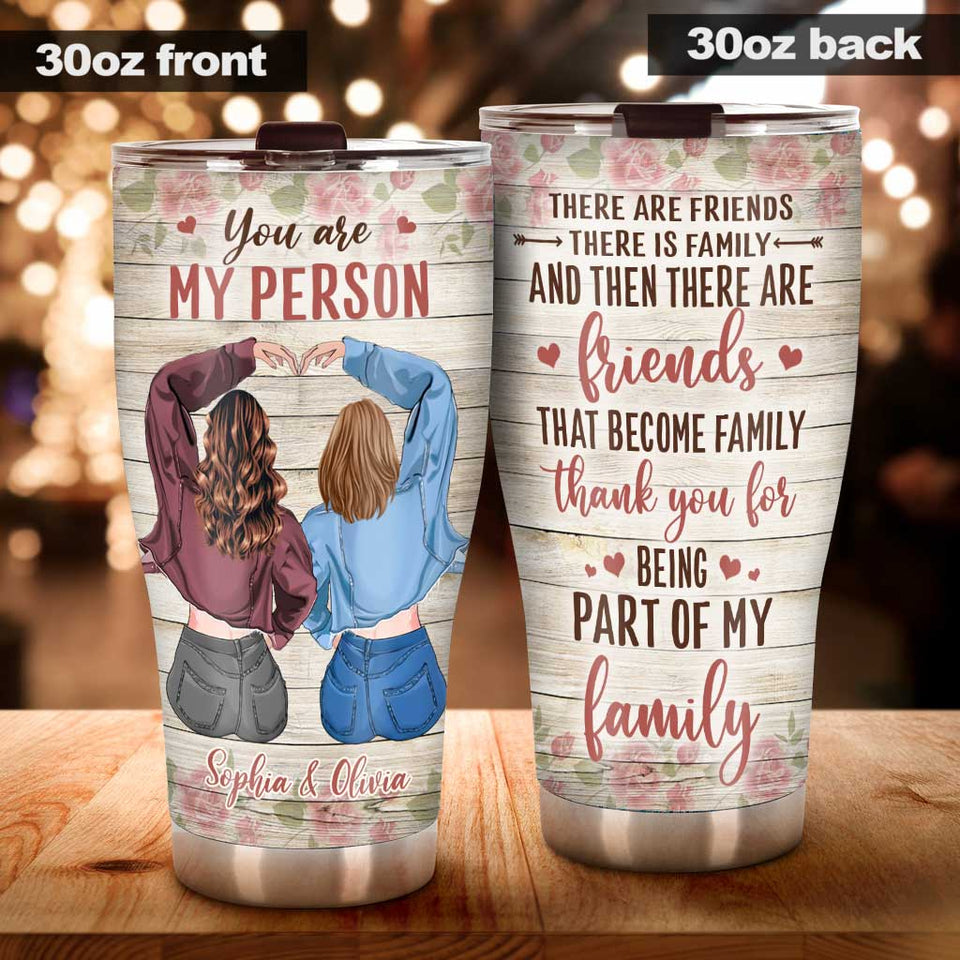 Friends That Are Family - Personalized Bestie Tumbler