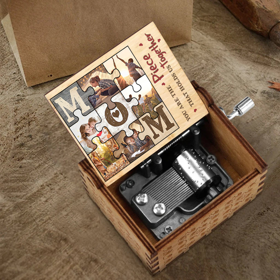 Mom You Are The Piece - Personalized Mother's Day Mother Hand Crank Music Box