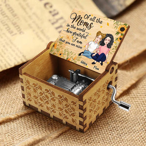 Of All The Moms - Personalized Mother's Day Mother Hand Crank Music Box