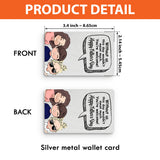 Without Me - Gift for dad, mom - Personalized Wallet Insert Card