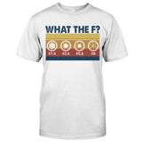 What The F Photography T-shirt and Hoodie