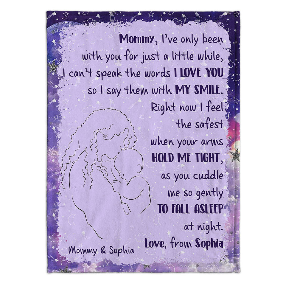 I've Only Been With You A Little While - Personalized Mother's Day Mother Blanket