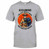 Your Mistake - Firefighter Personalized T-shirt And Hoodie