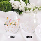 We Love You - Personalized Mother's Day Mother All Over Wine Glass