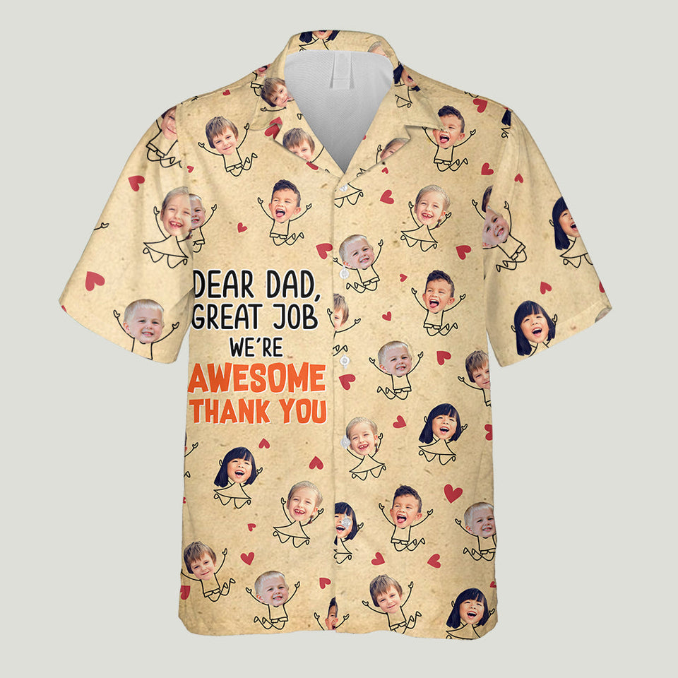 Dear Dad Great Job - Personalized Father Hawaiian Shirt
