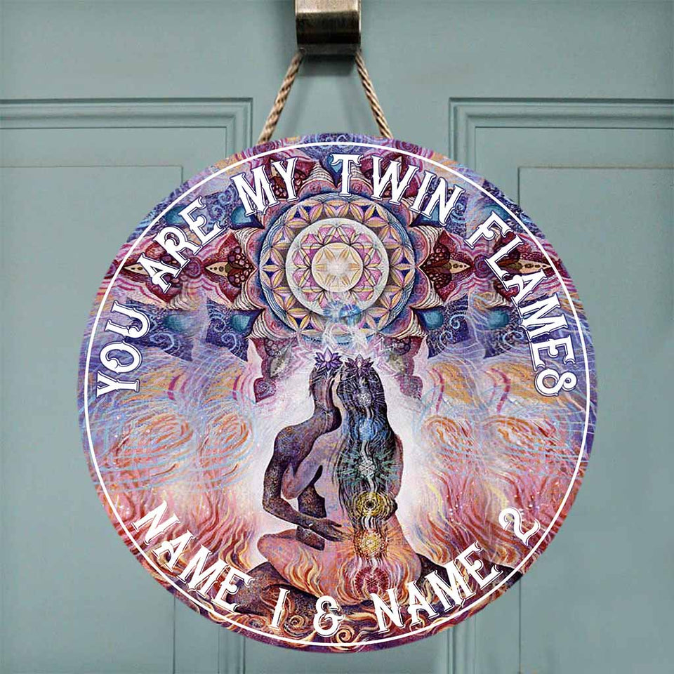 You Are My Twin Flames Round Wood Sign