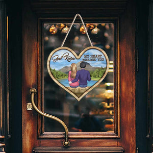 God Knew My Heart Needed You - Personalized Couple Wood Sign