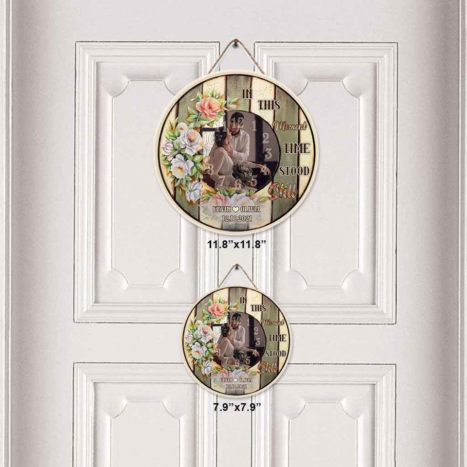 In This Moment Time Stood Still - Personalized Couple Round Wood Sign