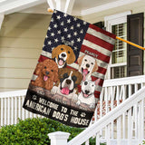 Welcome To The Dog's House - Personalized Independence Day House Flag
