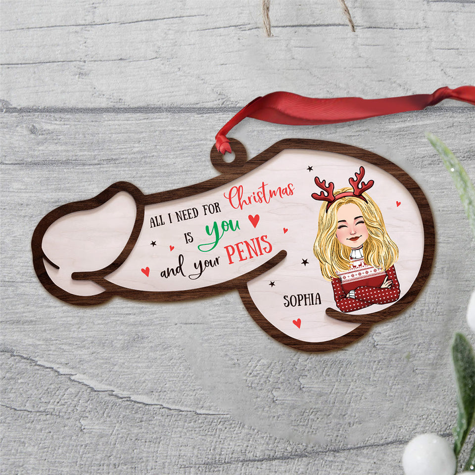 All I Need For Christmas - Personalized Couple Ornament