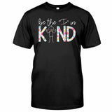 Be The I In Kind - Teacher T-shirt and Hoodie