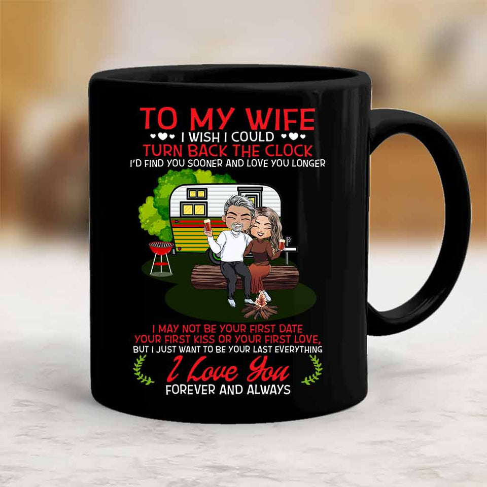 I Wish I Could Turn Back The Clock - Personalized Camping Mug