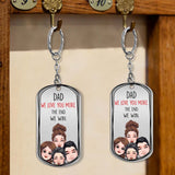 Dad I Love You More - Gift for dad, grandma, grandpa, mom, uncle, aunt - Personalized Stainless Steel Keychain
