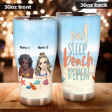 Eat Sleep Beach With Bestie Repeat - Personalized Sea Lover Tumbler