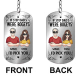 If Step Dad's Were Bogeys I'd Pick You - Personalized Father Stainless Steel Keychain