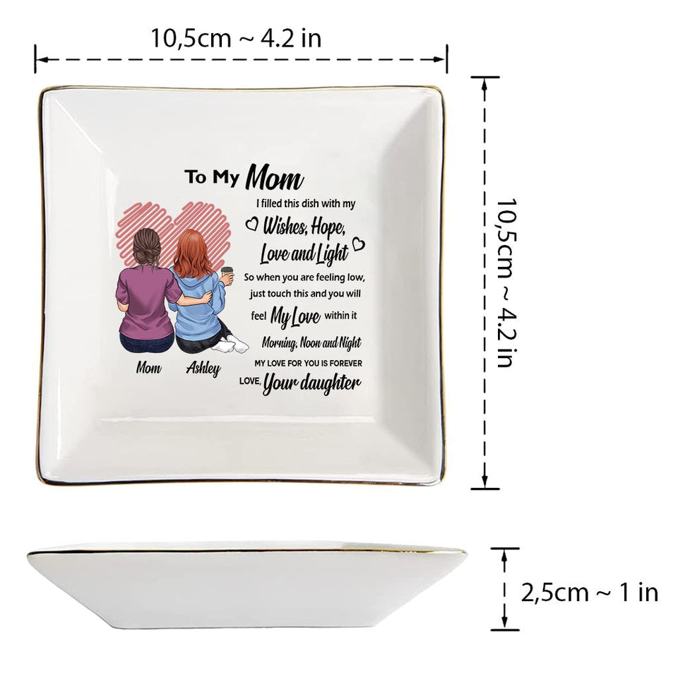 I Filled This Dish - Personalized Mother's Day Mother Jewelry Dish
