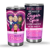 Not All Girls Are Made Of Sugar And Spice - Personalized Bestie Tumbler