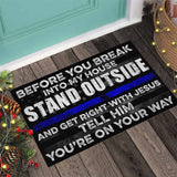 Before You Break - Police Officer Doormat 062021
