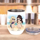 Friends Sun Sand And Sea - Personalized Bestie Wine Tumbler