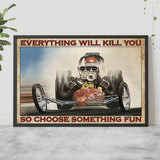 Choose Something Fun - Racing Poster 062021