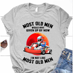 Most Old Men - Racing T-shirt And Hoodie 062021