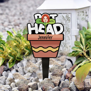 Pot Head - Personalized Gardening Acrylic Plaque Stake