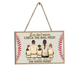 Check The Ball Field - Personalized Baseball Wood Sign