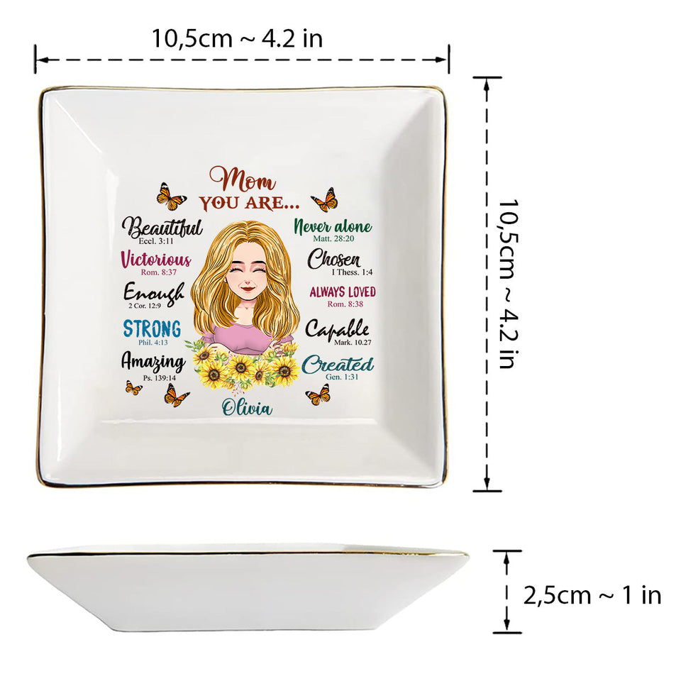 You Are Beautiful - Personalized Mother's Day Mother Jewelry Dish