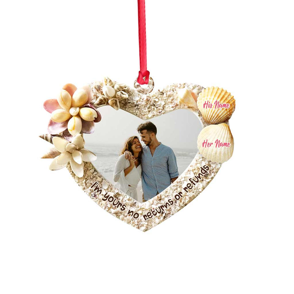 I'm Yours No Returns Or Refunds - Personalized Christmas Couple Ornament (Printed On Both Sides)
