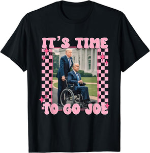 It'S Time To Go Joe Shirt Funny Trump 2024 T-Shirt T-shirt & Hoodie